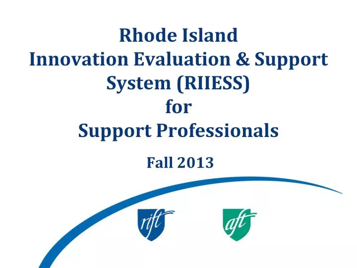 rhode island innovation evaluation support system riiess for support professionals