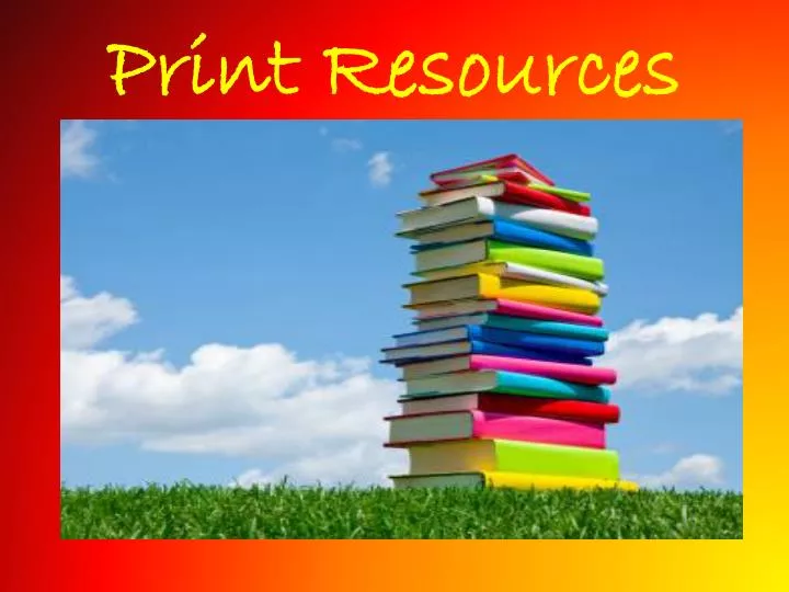 print resources