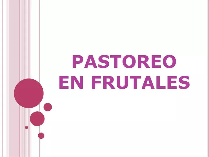 pastoreo en frutales