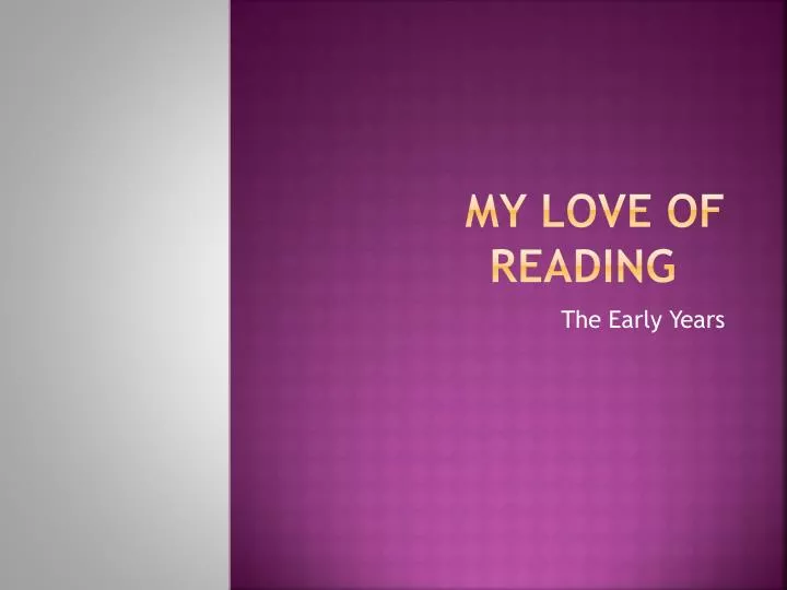 my love of reading