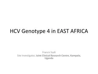 HCV Genotype 4 in EAST AFRICA