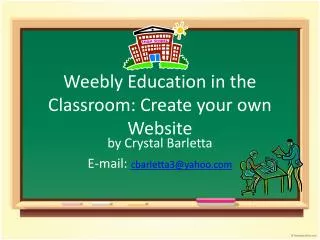Weebly Education in the Classroom: Create your own Website