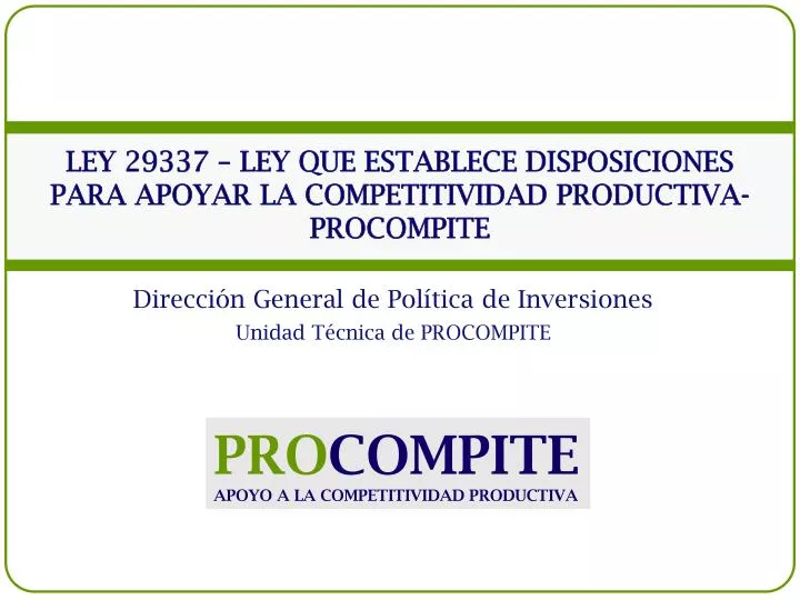 ley 29337 ley que establece disposiciones para apoyar la competitividad productiva procompite