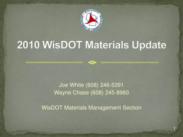 2010 wisdot materials update