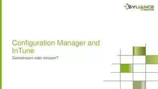 Configuration Manager and InTune