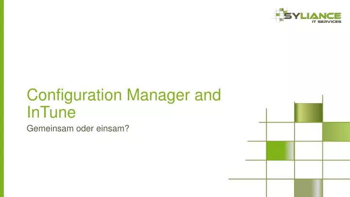 configuration manager and intune