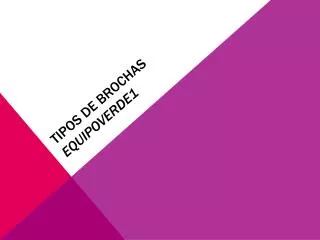 tipos de brochas equipoverde1