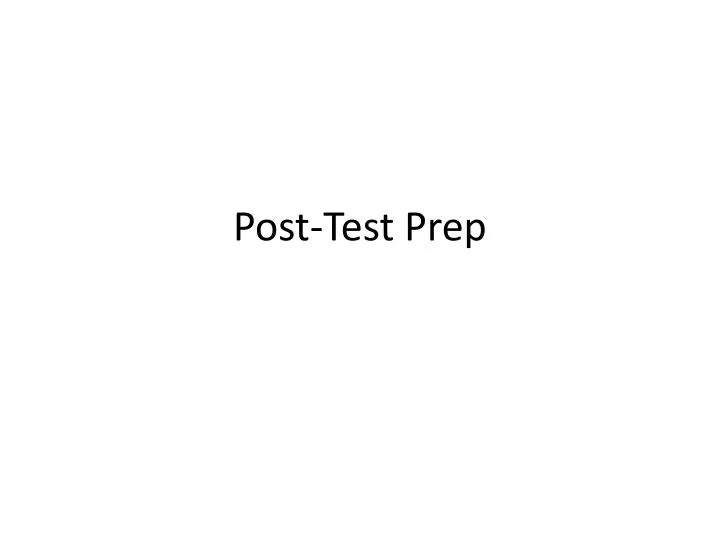 post test prep