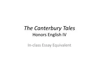 The Canterbury Tales Honors English IV