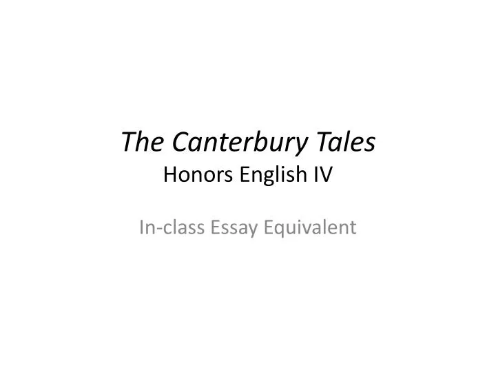 the canterbury tales honors english iv