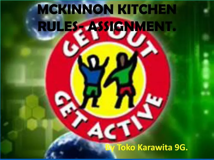 mckinnon kitchen rules assignment