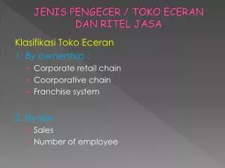 JENIS PENGECER / TOKO ECERAN DAN RITEL JASA