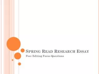 Spring Read Research Essay