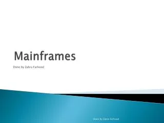 Mainframes