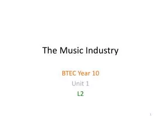 The Music Industry