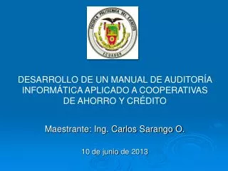 maestrante ing carlos sarango o 10 de junio de 2013
