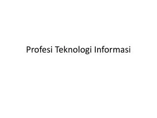 profesi teknologi informasi