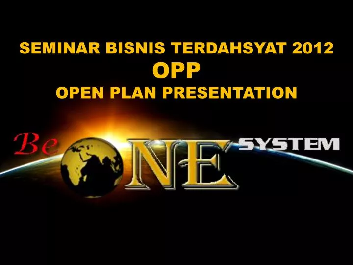 seminar bisnis terdahsyat 2012 opp open plan presentation