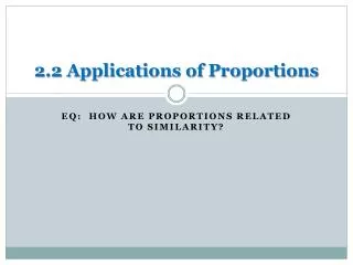 2 2 applications of proportions