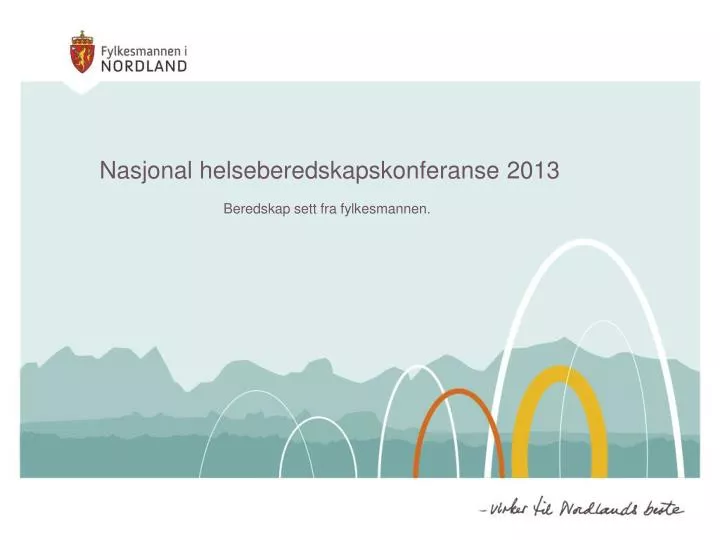 nasjonal helseberedskapskonferanse 2013