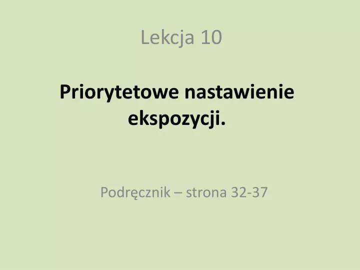 priorytetowe nastawienie ekspozycji