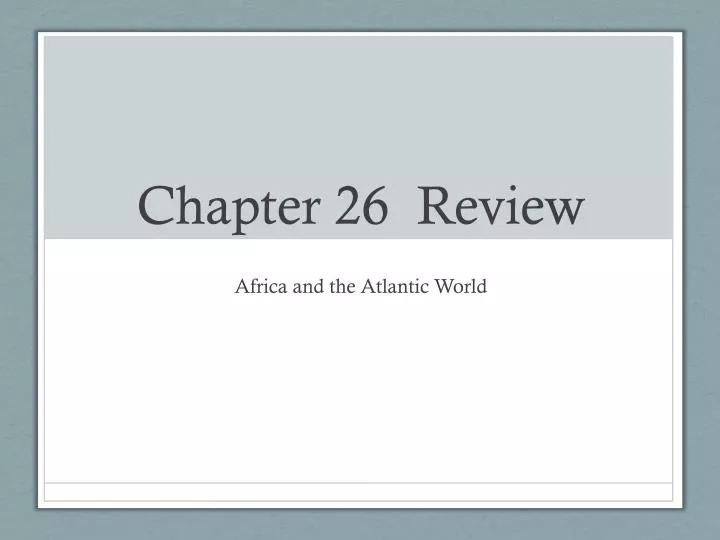 chapter 26 review