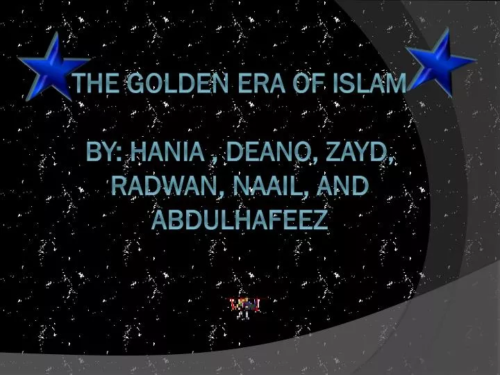 the golden era of islam by hania deano zayd radwan naail and abdulhafeez