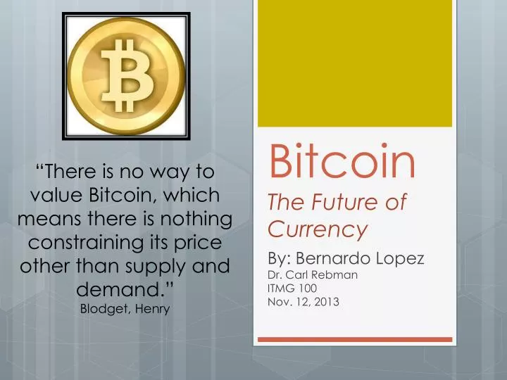bitcoin the future of currency
