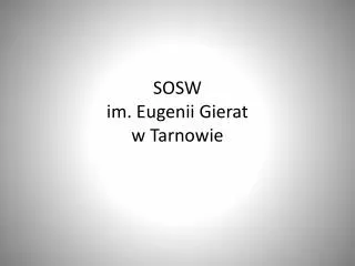 SOSW im. Eugenii Gierat w Tarnowie