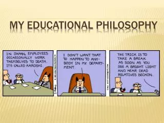 My Educational Philosophy