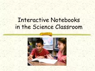 Interactive Notebooks in the Science Classroom