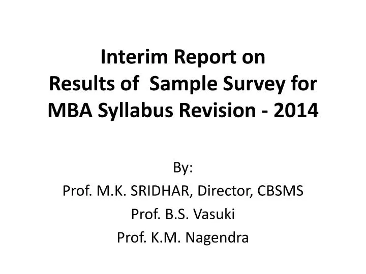 interim report on results of sample survey for mba syllabus revision 2014
