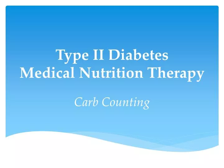 type ii diabetes medical nutrition therapy