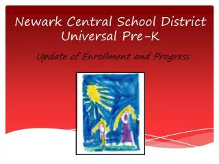 Newark Central School District Universal Pre-K