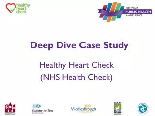 Deep Dive Case Study