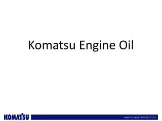 Komatsu Engine Oil