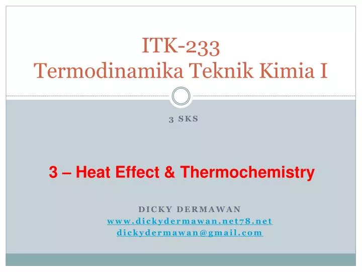 itk 233 termodinamika teknik kimia i
