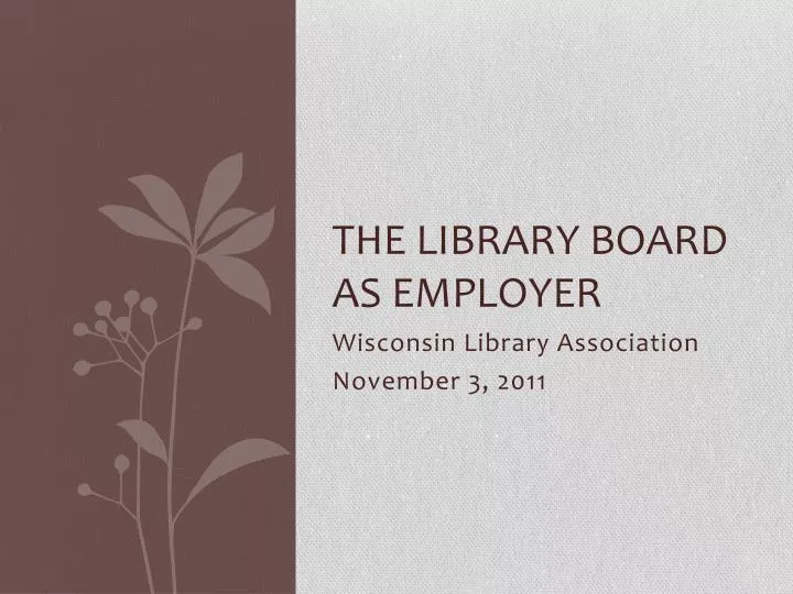 the library board as employer