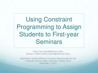 Using Constraint Programming to Assign Students to First-year Seminars