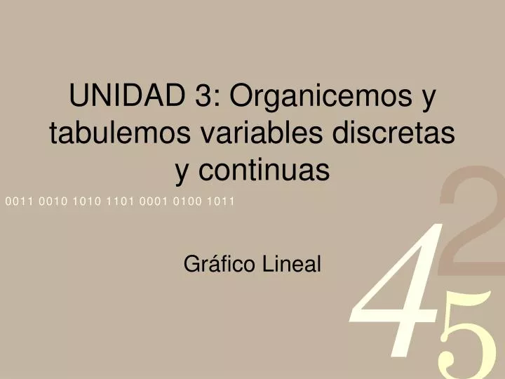 unidad 3 organicemos y tabulemos variables discretas y continuas