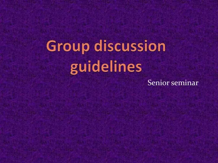 group discussion guidelines