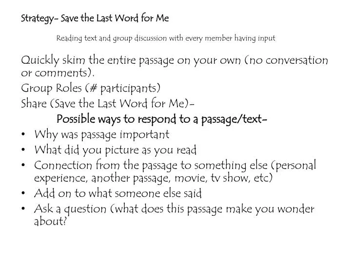 strategy save the last word for me reading text and group discussion with every member having input