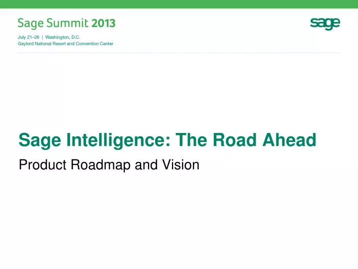 sage intelligence the road ahead