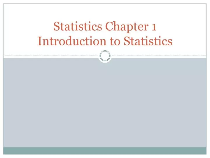 statistics chapter 1 introduction to statistics