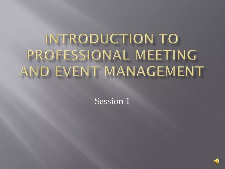 introduction to professional meeting and event management