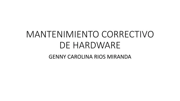 mantenimiento correctivo de hardware