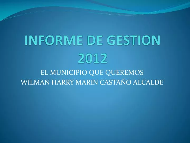 informe de gestion 2012