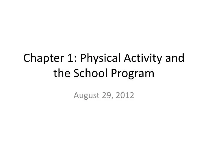 chapter 1 physical activity and the school program