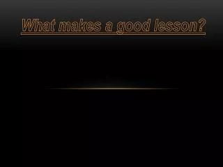 what makes a good lesson