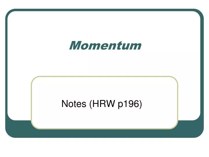 momentum